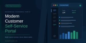 Essential features of a modern customer portal development project, showcasing API access and analytics.